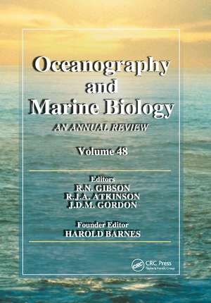 Oceanography and Marine Biology: An annual review. Volume 48 de R. N. Gibson