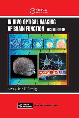 In Vivo Optical Imaging of Brain Function de Ron D. Frostig