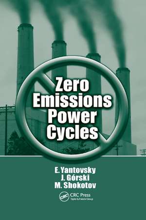 Zero Emissions Power Cycles de Evgeny Yantovsky