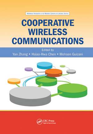 Cooperative Wireless Communications de Yan Zhang