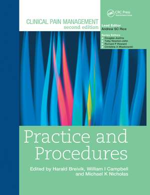 Clinical Pain Management : Practice and Procedures de Harald Breivik