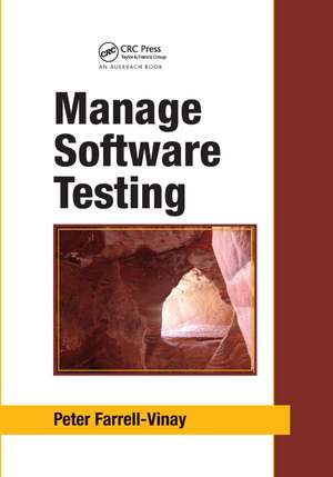 Manage Software Testing de Peter Farrell-Vinay