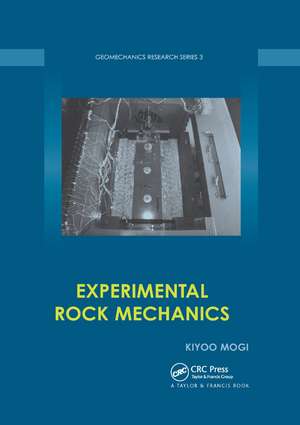 Experimental Rock Mechanics de Kiyoo Mogi