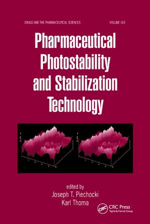 Pharmaceutical Photostability and Stabilization Technology de Joseph T. Piechocki