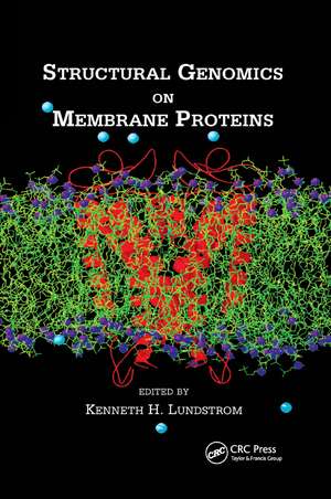 Structural Genomics on Membrane Proteins de Kenneth H. Lundstrom