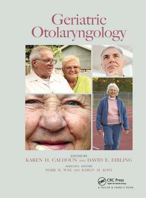 Geriatric Otolaryngology de Karen H. Calhoun