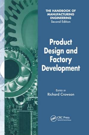 Product Design and Factory Development de Richard Crowson