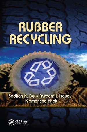 Rubber Recycling de Sadhan K. De