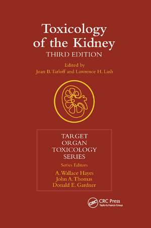 Toxicology of the Kidney de Joan B. Tarloff