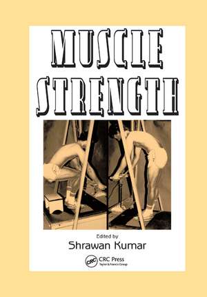 Muscle Strength de Shrawan Kumar