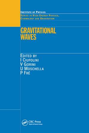 Gravitational Waves de I. Ciufolini