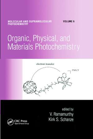 Organic, Physical, and Materials Photochemistry de V. Ramamurthy