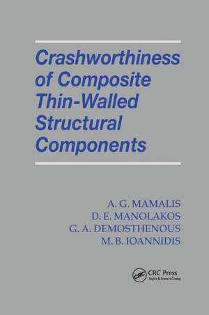 Crashworthiness of Composite Thin-Walled Structures de A.G. Mamalis