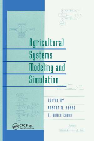 Agricultural Systems Modeling and Simulation de Robert M. Peart