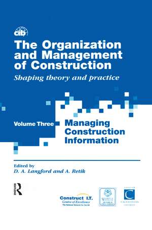 The Organization and Management of Construction: Managing construction information de David Langford