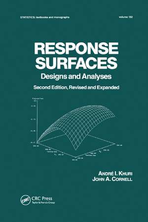 Response Surfaces: Designs and Analyses: Second Edition de Andre I. Khuri