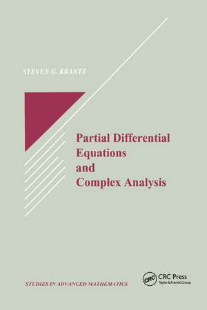 Partial Differential Equations and Complex Analysis de Steven G. Krantz