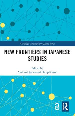 New Frontiers in Japanese Studies de Akihiro Ogawa