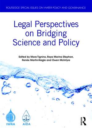 Legal Perspectives on Bridging Science and Policy de Mara Tignino