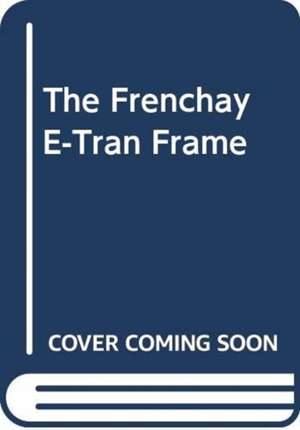 The Frenchay E-Tran Frame de Speechmark