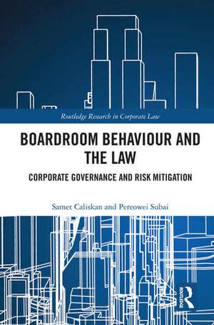 Boardroom Behaviour and the Law de Pereowei Subai