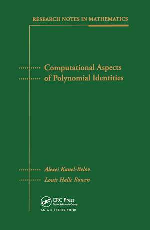 Computational Aspects of Polynomial Identities de Alexei Kanel-Belov