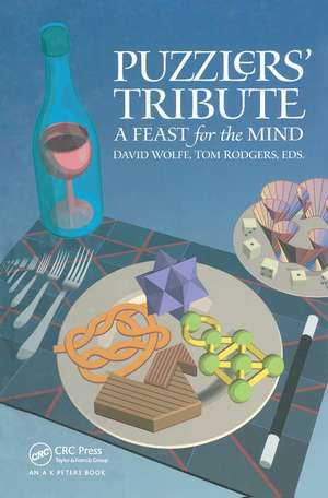 Puzzlers' Tribute: A Feast for the Mind de David Wolfe