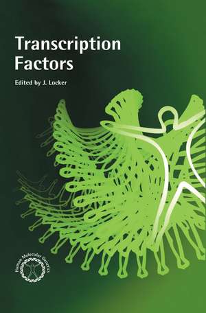 Transcription Factors de Joseph Locker