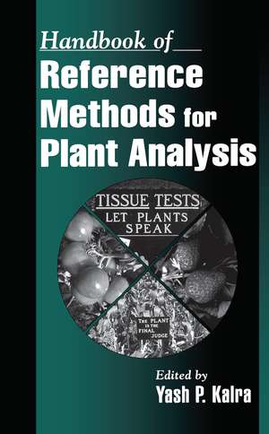 Handbook of Reference Methods for Plant Analysis de Yash Kalra