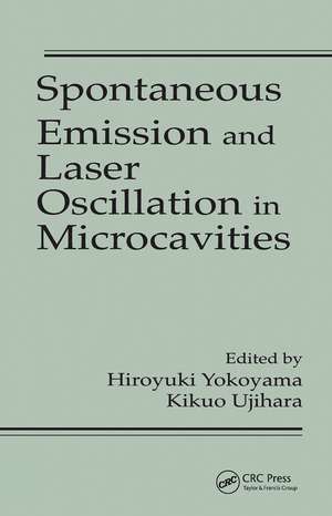 Spontaneous Emission and Laser Oscillation in Microcavities de Yokoyama Hiroyuki