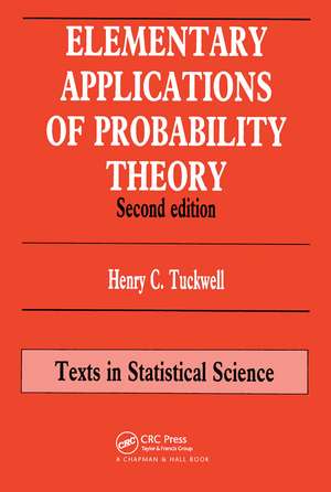 Elementary Applications of Probability Theory de Henry C. Tuckwell