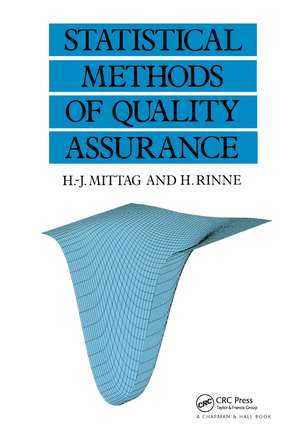 Statistical Methods of Quality Assurance de Hans-Joachim. Mittag