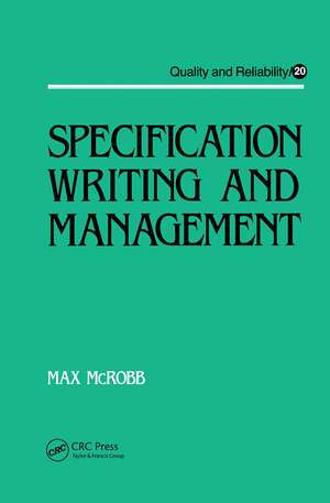 Specification Writing and Management de Max Mcrobb