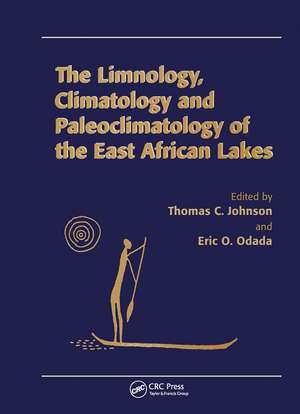 Limnology, Climatology and Paleoclimatology of the East African Lakes de Thomas C. Johnson