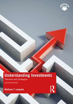 Understanding Investments: Theories and Strategies de Nikiforos T. Laopodis