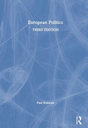 European Politics de Paul Kubicek