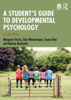 A Student's Guide to Developmental Psychology de Margaret Harris