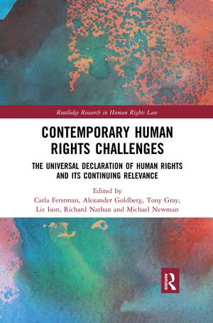 Contemporary Human Rights Challenges: The Universal Declaration of Human Rights and its Continuing Relevance de Carla Ferstman