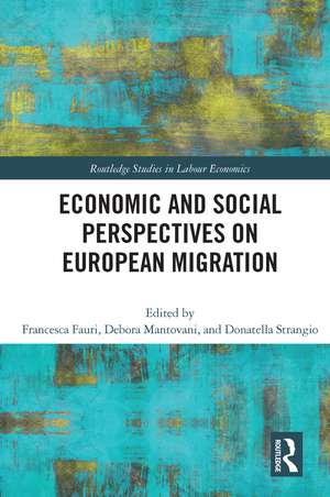 Economic and Social Perspectives on European Migration de Francesca Fauri