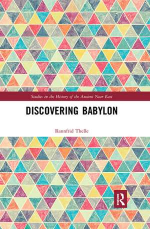 Discovering Babylon de Rannfrid Thelle