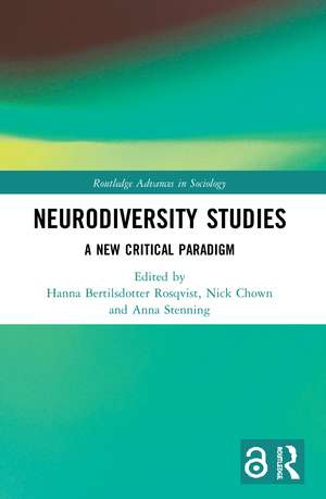 Neurodiversity Studies: A New Critical Paradigm de Hanna Rosqvist