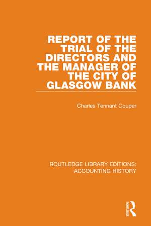 Report of the Trial of the Directors and the Manager of the City of Glasgow Bank de Charles Tennant Couper