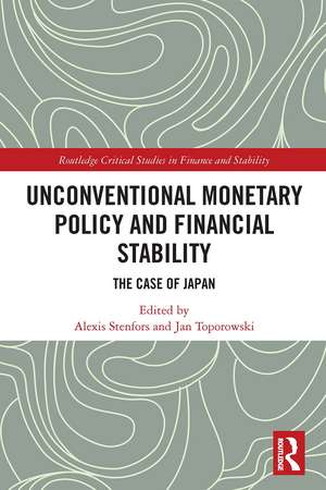 Unconventional Monetary Policy and Financial Stability: The Case of Japan de Alexis Stenfors