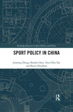 Sport Policy in China de Jinming Zheng