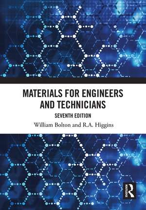 Materials for Engineers and Technicians de William Bolton