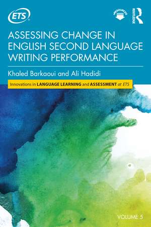 Assessing Change in English Second Language Writing Performance de Khaled Barkaoui