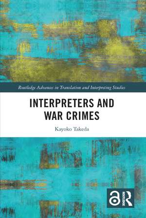 Interpreters and War Crimes de Kayoko Takeda