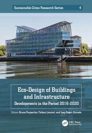 Eco-Design of Buildings and Infrastructure: Developments in the Period 2016–2020 de Bruno Peuportier