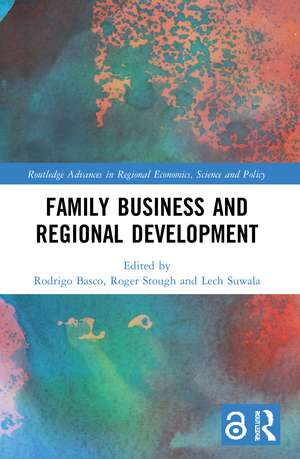 Family Business and Regional Development de Rodrigo Basco