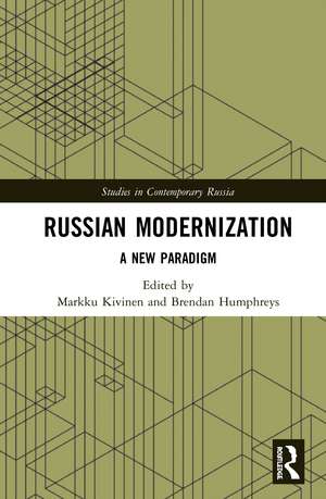Russian Modernization: A New Paradigm de Markku Kivinen